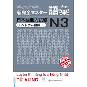 [Download Sách] Sách - Shinkanzen Master N3 Từ Vựng - Dành Cho Người Luyện Thi Năng Lực Từ Vựng Tiếng Nhật N3 (Học Cùng App MCBooks) – MinhAnBooks
