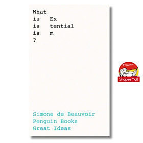 What Is Existentialism? (Penguin Great Ideas) by Simone De Beauvoir/History & Criticism/Sách ngoại văn