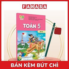 Sách Giáo Khoa Toán 5 - Tập 2 (Kết Nối) (Chuẩn) - Kèm Bút Chì