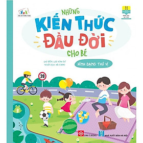 Những Kiến Thức Đầu Đời Cho Bé - Hình Dạng Thú Vị