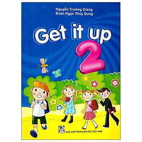 Get It Up 2 (Tái Bản)
