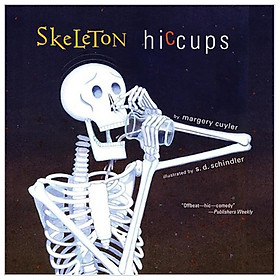 [Download Sách] Skeleton Hiccups