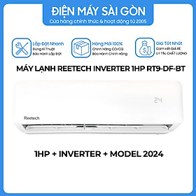 Máy lạnh Reetech 1 HP RT9-DF-BT RC9-DF-BT - Hàng chính hãng