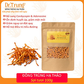 Đông trùng hạ thảo DR. TRUNG (SỢI TƯƠI - Gói 100 Gram) - Loại CAO CẤP (Adenosine & Cordycepin cao tăng miễn dịch, cải thiện sức khỏe, ngủ ngon, giảm nguy cơ đột quỵ)
