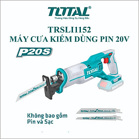 Mua Máy cưa kiếm  dùng pin  Lithium 20V  TOTAL TRSLI1152 không kèm pin sạc