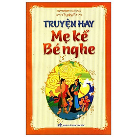 [Download Sách] Truyện Hay Mẹ Kể Bé Nghe