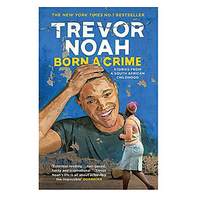 [Download Sách] Born A Crime 