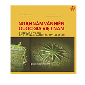 Ngàn năm văn hiến q.uốc gia Việt Nam (bản in 2024)