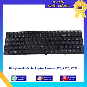 Bàn phím dùng cho Laptop Lenovo z570 Z575 V570 - Hàng Nhập Khẩu New Seal