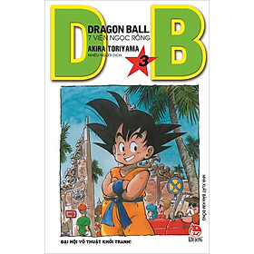 Dragon Ball - 7 Viên Ngọc Rồng Tập 3 Đại Hội Võ Thuật Khởi Tranh Tái Bản