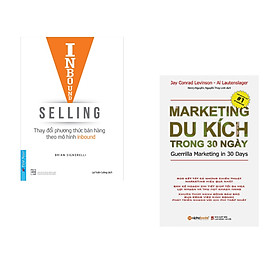 Combo 2 cuốn sách: Inbound  Selling - Thay Đổi Phương Thức Bán Hàng Theo Mô Hình Inbound + Marketing Du Kích Trong 30 Ngày