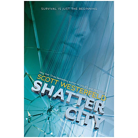 Shatter City (Impostors, Book 2)