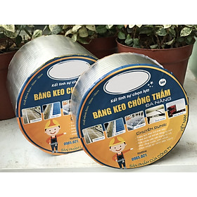 Băng Keo chống thấm, chịu nhiệt vá nứt trần nhà, tường, mái tôn, bể nước, ống nước, xô, chậu, bể bơi, kính ...TH bản 5cm