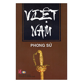 Nơi bán Việt Nam Phong Sử - Giá Từ -1đ