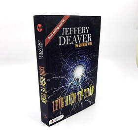Jeffery Deaver - Lưới Điện Tử Thần