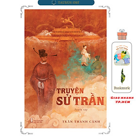 Truyện sử Trần - Trần Thanh Cảnh - 
