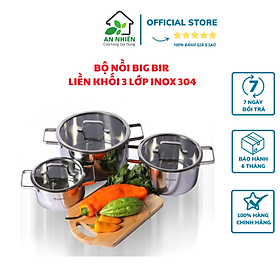 Mua BỘ NỒI BIG BIRD INOX LIỀN KHỐI 304 CAO CẤP  NẮP KÍNH BẰNG  QUAI VUÔNG  GỒM 3 SIZE 16CM  20CM  24CM DÙNG ĐƯỢC CHO MỌI LOẠI BẾP TỪ  HỒNG NGOẠI  GA