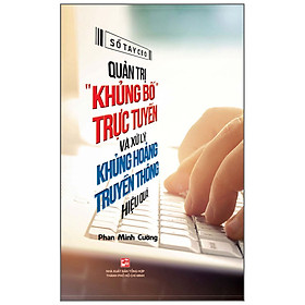 Download sách Quản Trị “Khủng Bố” Trực Tuyến Và Xử Lý Khủng Hoảng Truyền Thông Hiệu Quả