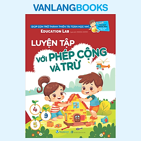Sách Tủ Sách Tư Duy Toán Học Hàn Quốc - Luyện Tập Với Phép Cộng Và Trừ - Tái Bản 2025 - Vanlangbooks