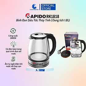 Mua Bình đun siêu tốc thủy tinh Rapido RK1818 (1.8L) - Bình đun siêu tốc RK1717 (1.7L) - Hàng chính hãng