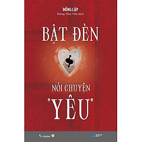 Bật Đèn Nói Chuyện “Yêu”