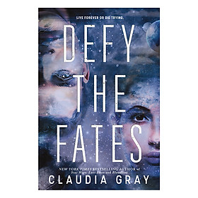 Defy the Stars Series #3: Defy the Fates