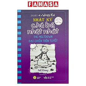 Song Ngữ Việt - Anh - Diary Of A Wimpy Kid - Nhật Ký Chú Bé Nhút Nhát - Tập 13: Đại Chiến Trên Tuyết - The Meltdown