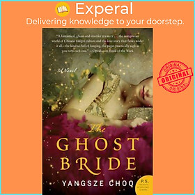 Sách - The Ghost Bride by Yangsze Choo (US edition, paperback)
