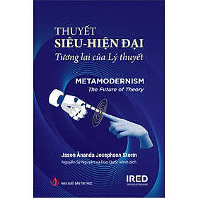 Sách Thuyết Siêu - Hiện đại
