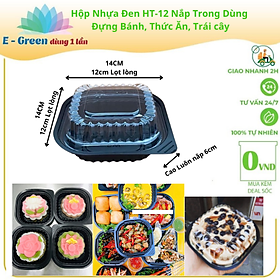 Mua Lốc 10-50-100 Hộp Nhựa Vuông Đen HT-12 Nắp Trong Dùng Đựng Bánh  Trái Cây  Xôi  Kích Thướt 14cm x 14cm x 6cm