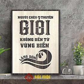 Mua Tranh tạo động lực TDL030 - Người chèo thuyền giỏi không đến từ vùng biển lặng sóng