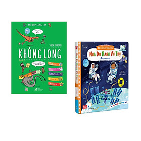 Combo 2 cuốn Hỏi đáp cùng em - Khủng long + Sách chuyển động - First explorers - Astronauts - Nhà du hành vũ trụ
