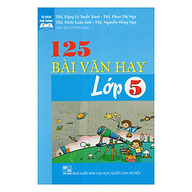 125 Bài Văn Hay Lớp Lớp 5