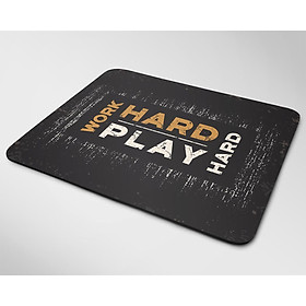 Miếng lót chuột mẫu Play Hard