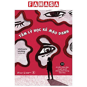 Sách - Tâm Lý Học Kẻ Mạo Danh - 11 Chỉ Dẫn Nhận Diện Và Giải Quyết Những Phản Kháng Tiềm Thức