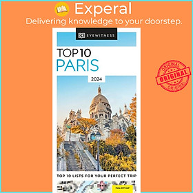 Sách - DK Eyewitness Top 10 Paris by DK Eyewitness (UK edition, paperback)