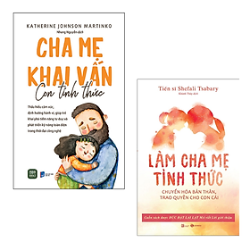 Combo 2 Cuốn Về Gia Đình Hay-  Làm Cha Mẹ Tỉnh Thức+ Cha Mẹ Khai Vấn, Con Tỉnh Thức