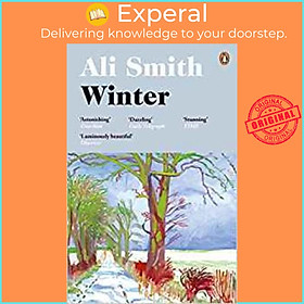 Sách - Winter : 'Dazzling, luminous, evergreen' Daily Telegraph by Ali Smith (UK edition, paperback)
