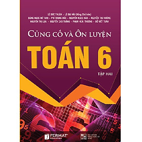 Củng cố và ôn luyện Toán 6 Tập II