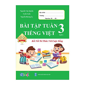 Sách Combo Bài Tập Tuần Tiếng Việt Lớp 3 - Kết Nối Tri Thức Với Cuộc Sống - BẢN QUYỀN