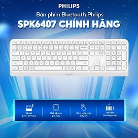 Bàn phím Bluetooth Philips SPK6407 - Hàng Chính Hãng