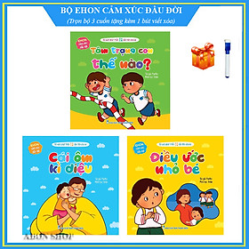 Ehon cảm xúc đầu đời - Trọn bộ 3 cuốn - Giúp phát triển EQ cho bé - Tặng 01 bút viết xóa