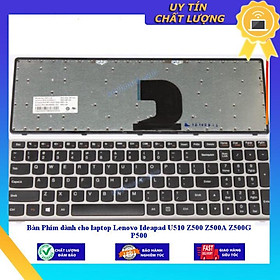 Bàn Phím dùng cho laptop Lenovo Ideapad U510 Z500 Z500A Z500G P500 - Hàng Nhập Khẩu New Seal