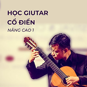 Guitar cổ điển nâng cao