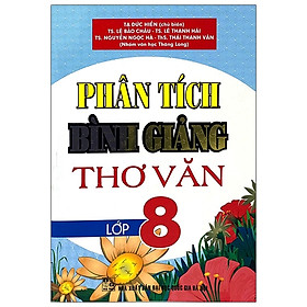 Download sách Phân Tích Bình Giảng Thơ Văn 8 (2020)