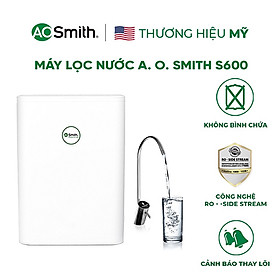 Mua Máy Lọc Nước A. O. Smith S600 3 Lõi - Hàng chính hãng