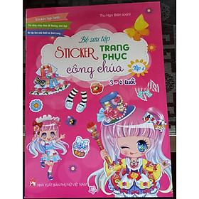 Bộ Sưu Tập Sticker Trang Phục Công Chúa - Tập 4 (Dành Cho Bé 3-6 Tuổi)