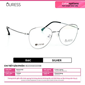 Gọng kính titanium 1092 thời trang nam nữ siêu nhẹ siêu bền OURESS - bạc