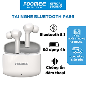 Mua Tai Nghe Bluetooth Nhét Tai Không Dây Chống Ồn TWS FOOMEE PA56 Chất Lượng Âm Thanh Trung Thực - Màu Trắng - Hàng Chính Hãng