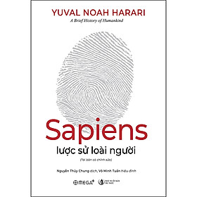 Sapiens Lược Sử Loài Người Tái Bản